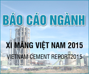 Phát hành Ấn phẩm Báo cáo ngành Xi măng Việt Nam 2015